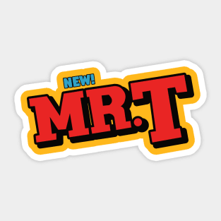 MR. T Sticker